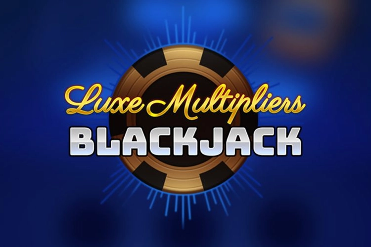Luxe Multipliers Blackjack