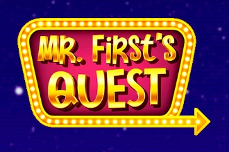 Mr. First’s Quest