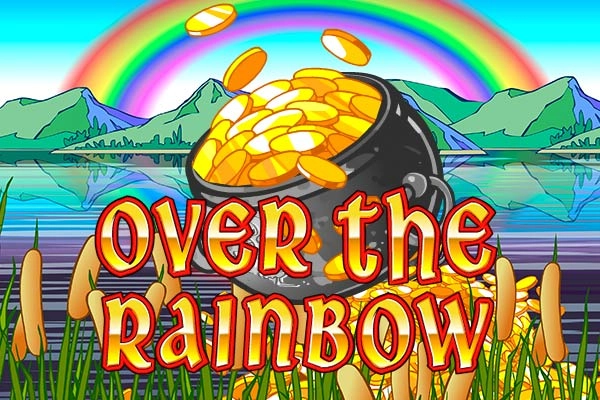 Over the Rainbow