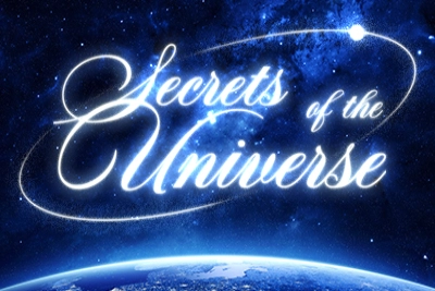 Secrets of the Universe