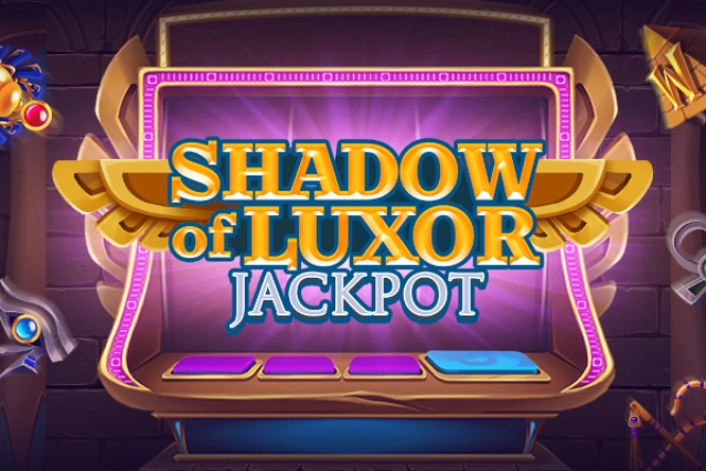 Shadow of Luxor Jackpot